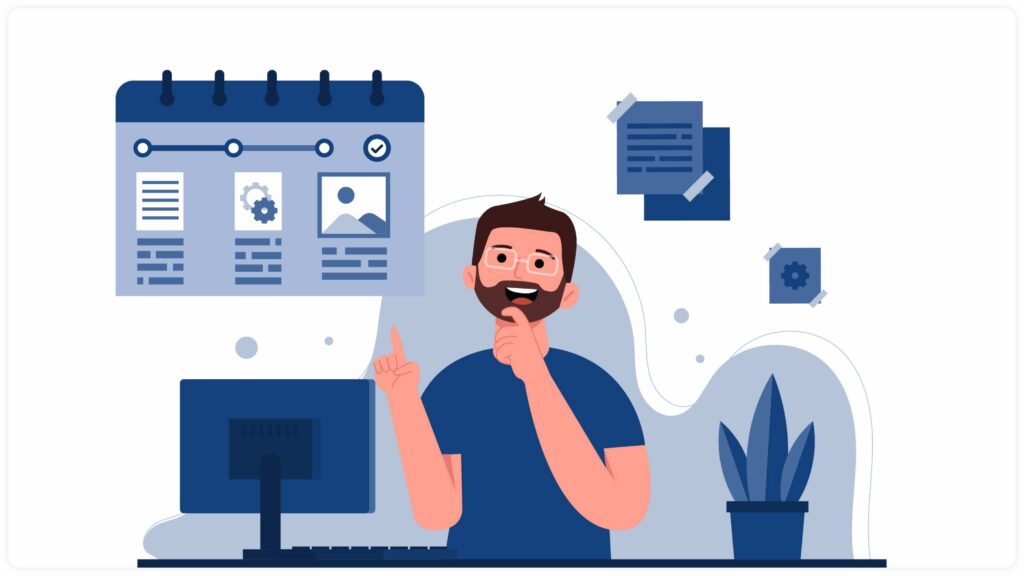 Illustration of a man with glasses and a beard sitting at a desk, pointing up thoughtfully. A computer monitor, plant, and floating calendar with documents and checklists are visible in the background.